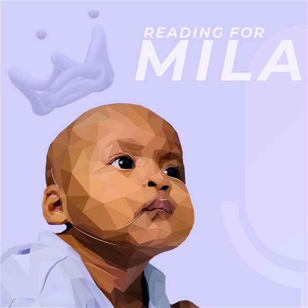 Artwork for Reading For Mila