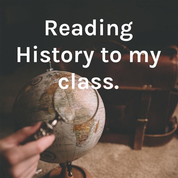Artwork for Reading History to my class.