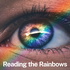 Reading the Rainbows