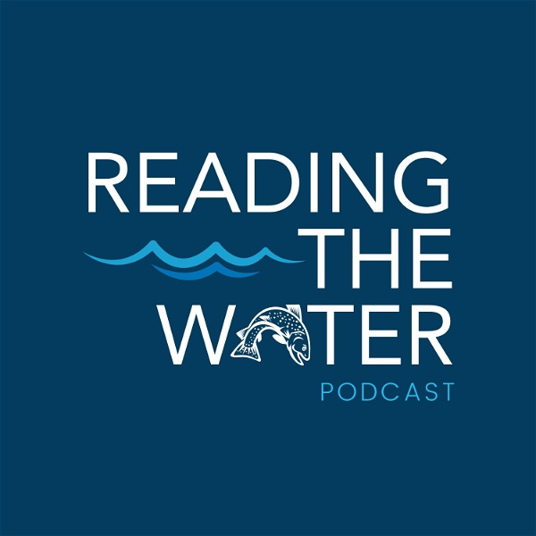 Artwork for Reading the Water Podcast