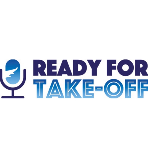Artwork for Ready for take-off, Dé Luchtvaartpodcast