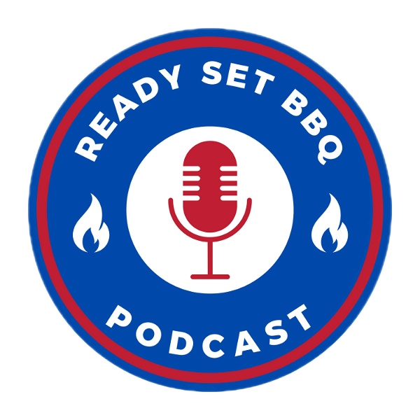Artwork for Ready Set BBQ Podcast