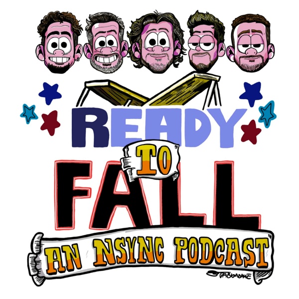 Artwork for Ready To Fall: An *NSYNC Podcast