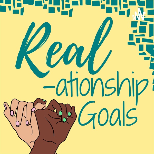 Artwork for Real-ationship Goals