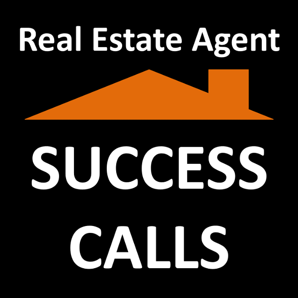 Artwork for Real Estate Agent Success Calls