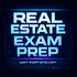 Real Estate Exam Prep