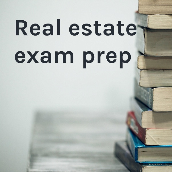 Artwork for Real estate exam prep