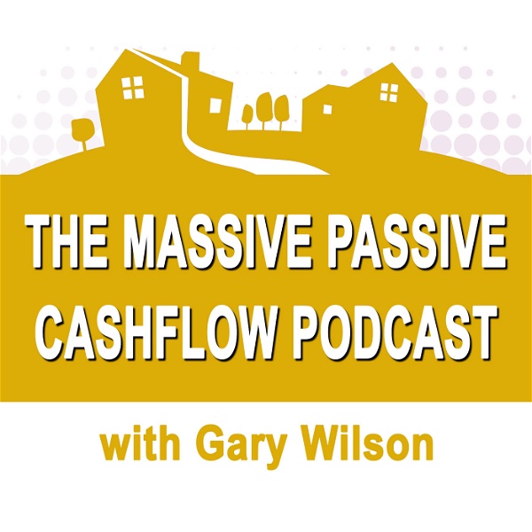Artwork for Massive Passive Cash Flow Podcast