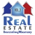 Real Estate Investing Mastery Podcast Volume 3