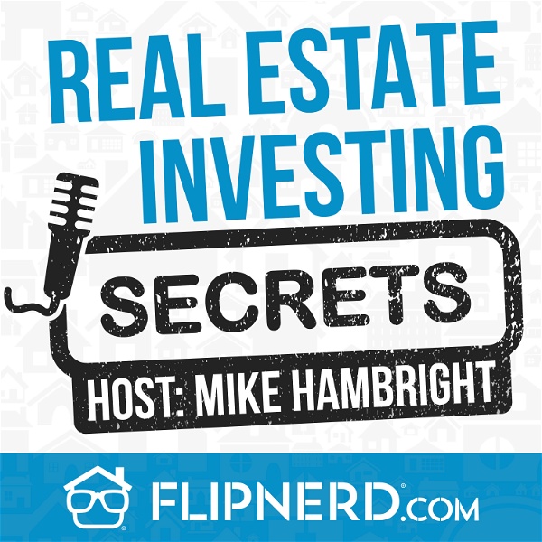 Artwork for Real Estate Investing Secrets
