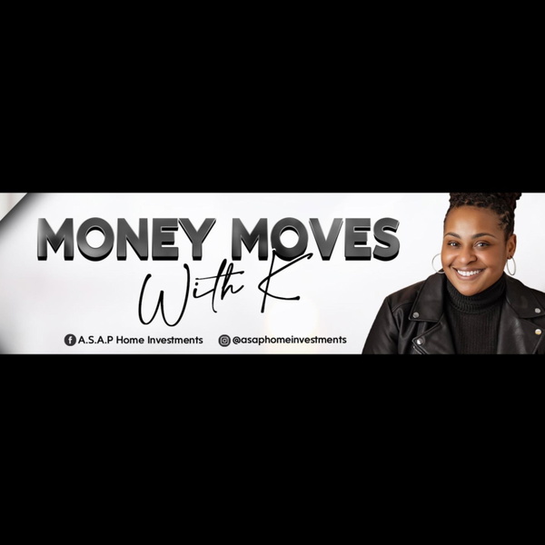 Artwork for Money Moves with K