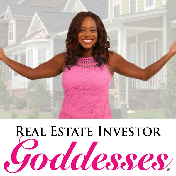 Artwork for Real Estate Investor Goddesses Podcast