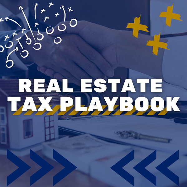 Artwork for Real Estate Tax Playbook