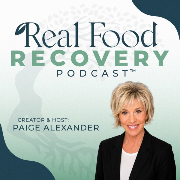 Artwork for Real Food Recovery Podcast