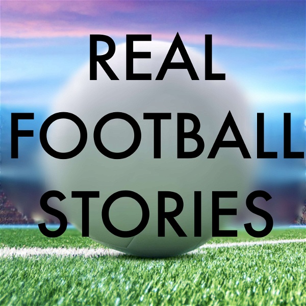 Artwork for Real Football Stories