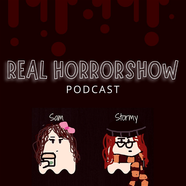 Artwork for Real Horrorshow Podcast