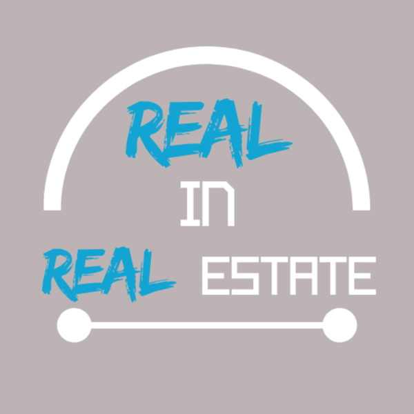 Artwork for Real In Real Estate