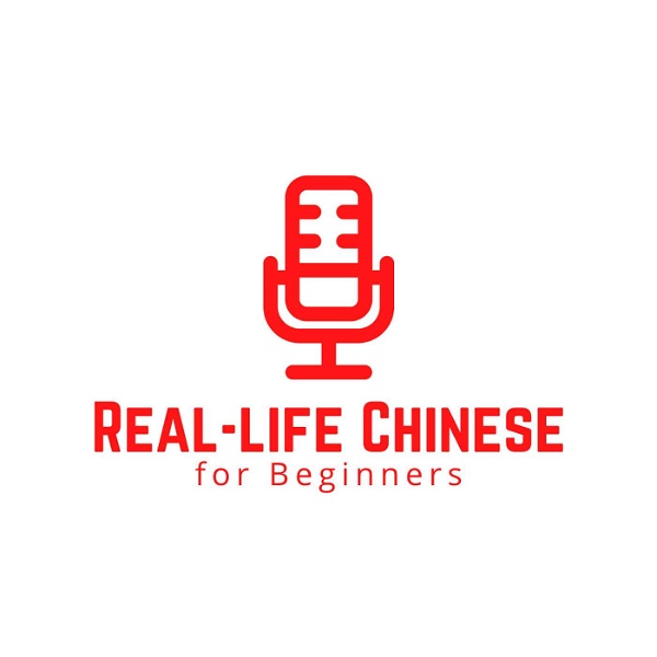 Artwork for RealLife Chinese for Beginners