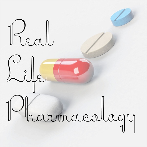 Artwork for Real Life Pharmacology