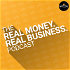 Real Money Real Business Podcast