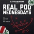 Real Pod Wednesdays