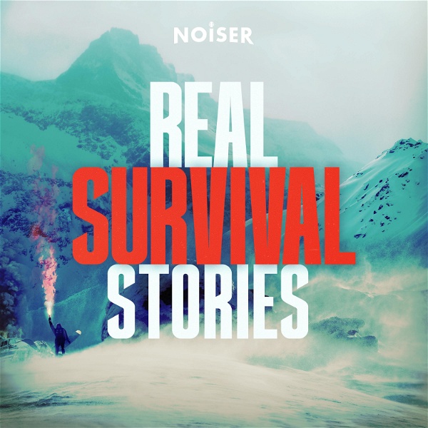 Artwork for Real Survival Stories