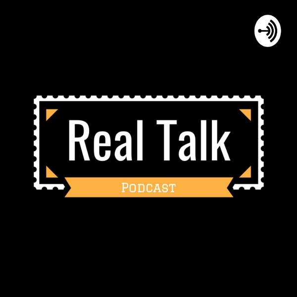 Artwork for The Real Talk Podcast