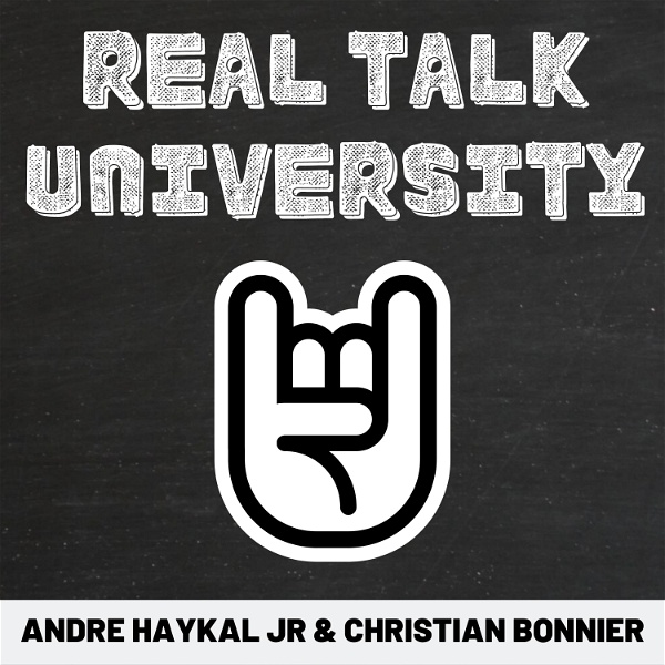 Artwork for Real Talk University: Exploring Success Stories Outside of The Classroom