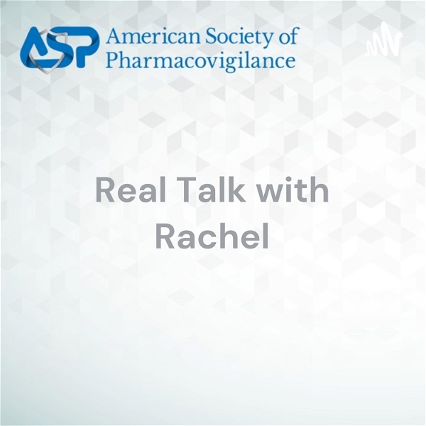 Artwork for Real Talk with Rachel: Conversations with Patient Advocates