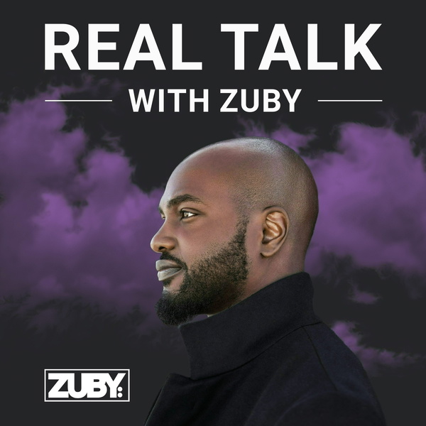 Artwork for Real Talk with Zuby
