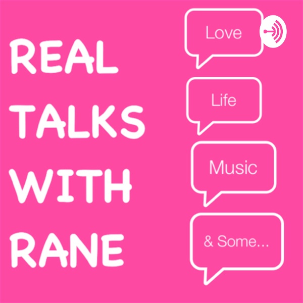 Artwork for Real Talks With Rane