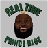 Real Time with Prince Blue