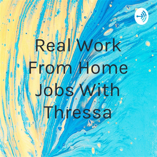 Artwork for Real Work From Home Jobs With Thressa