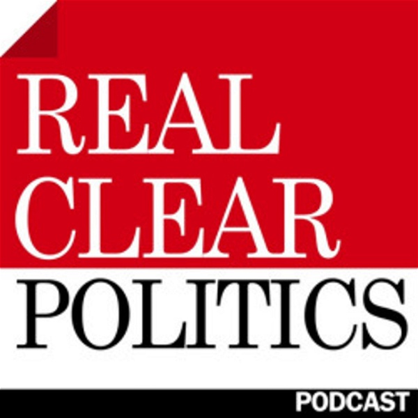 Artwork for RealClearPolitics Podcast