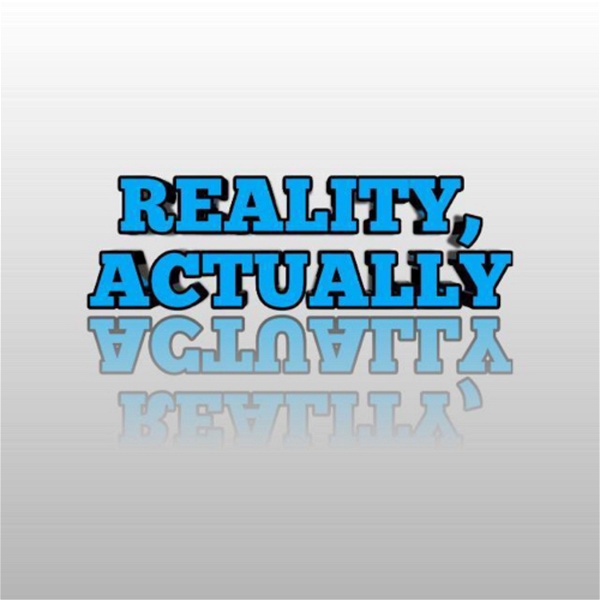 Artwork for Reality Actually