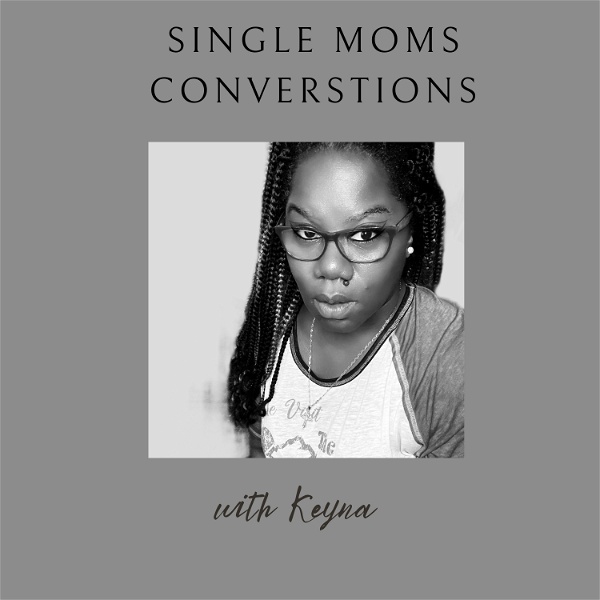 Artwork for Single Mom’s Conversations