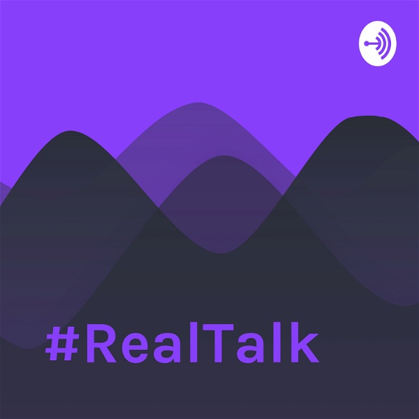 Artwork for #RealTalk