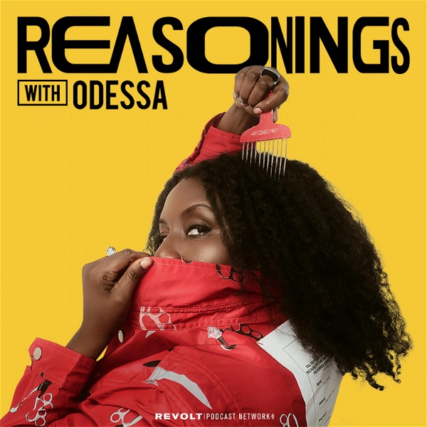 Artwork for REASONINGS with Odessa