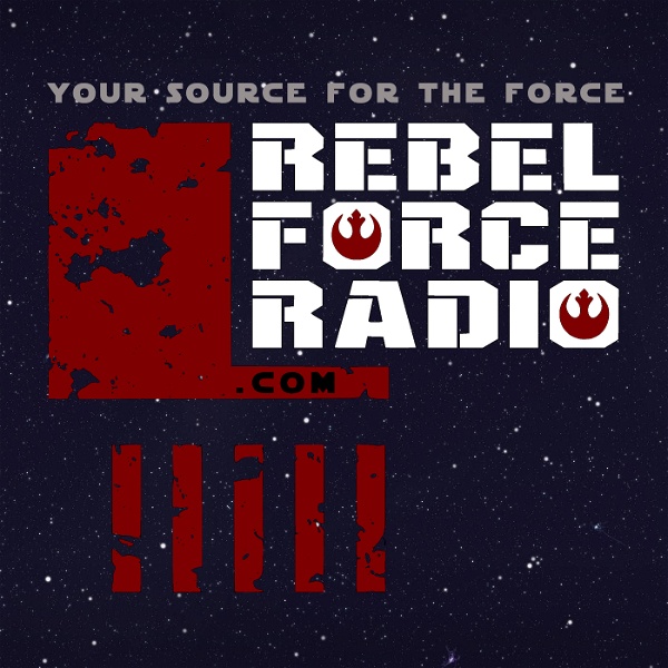 Artwork for Rebel Force Radio: Star Wars Podcast