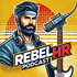 Rebel Podcast: Life and Work on Your Terms