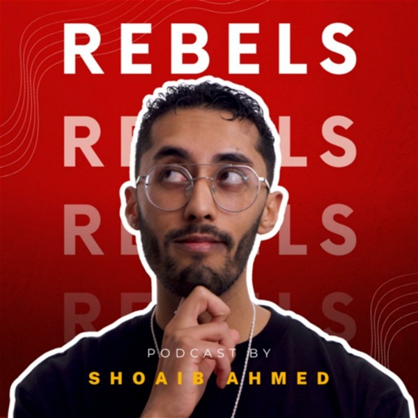 Artwork for REBELS by Shoaib Ahmed