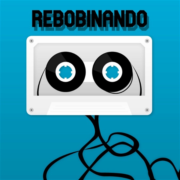 Artwork for REBOBINANDO