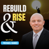 Rebuild and Rise