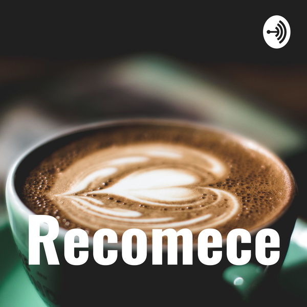 Artwork for Recomece