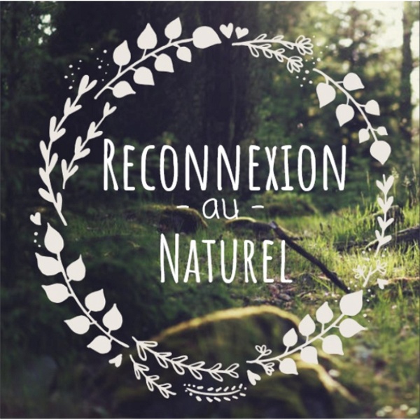 Artwork for Reconnexion Au Naturel