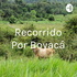Recorrido Por Boyacá