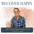 Recover Happy - Der Psychologie-Podcast für Essstörungen
