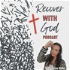 Recover with God: Eating Disorder Recovery Stories, Body Image, Disordered Eating, Christian Women