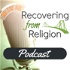 Recovering From Religion