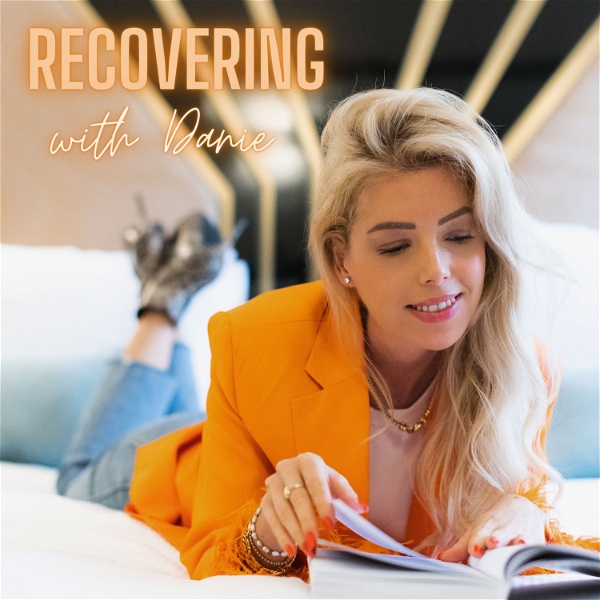 Artwork for Recovering with Danie